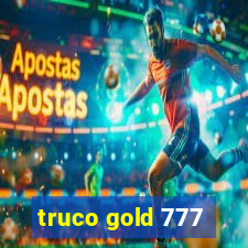 truco gold 777